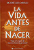 La vida antes de nacer